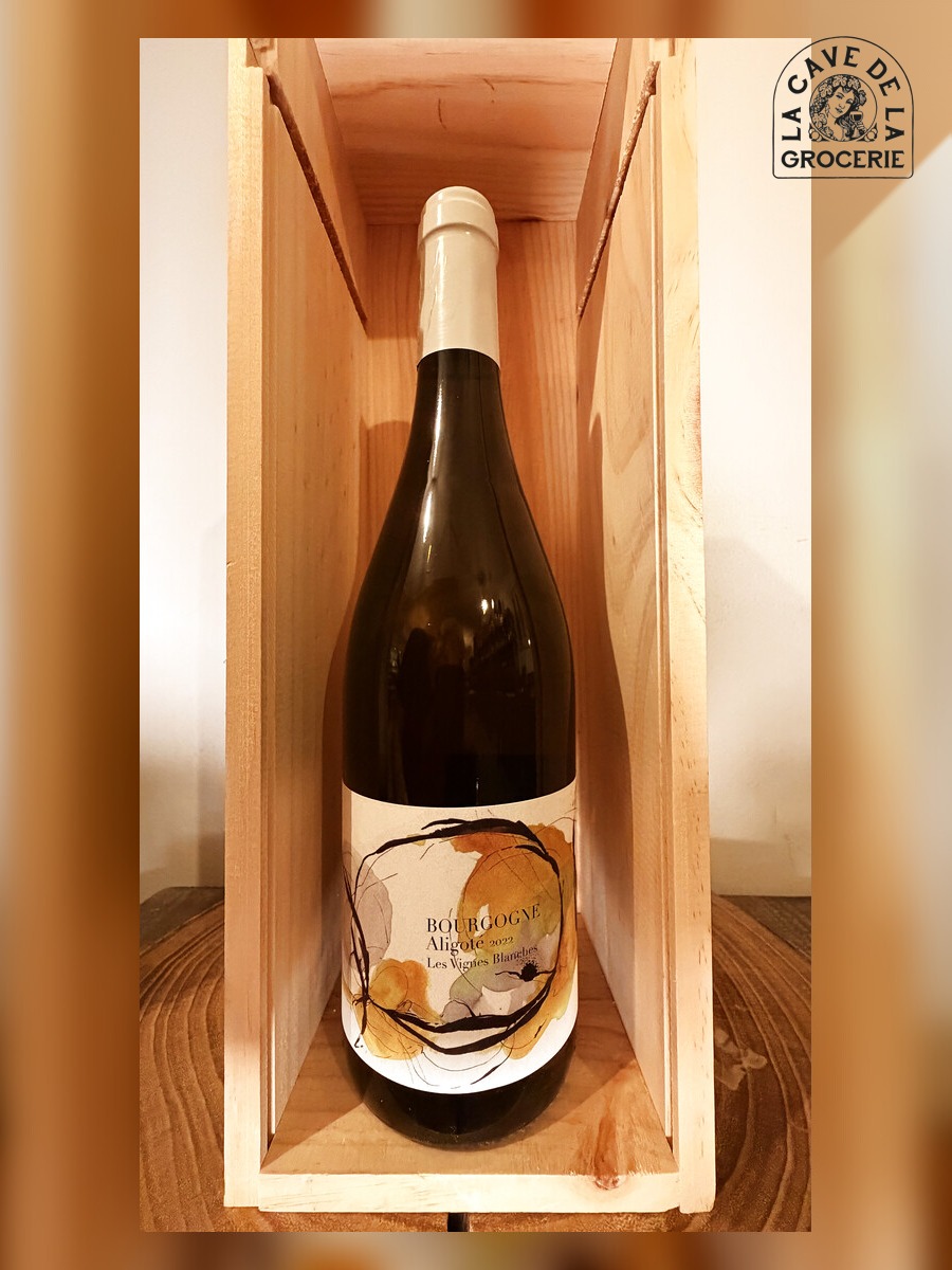 Bourgogne Aligoté Les Vignes Blanches 2022 — Bourgogne 0,75cl