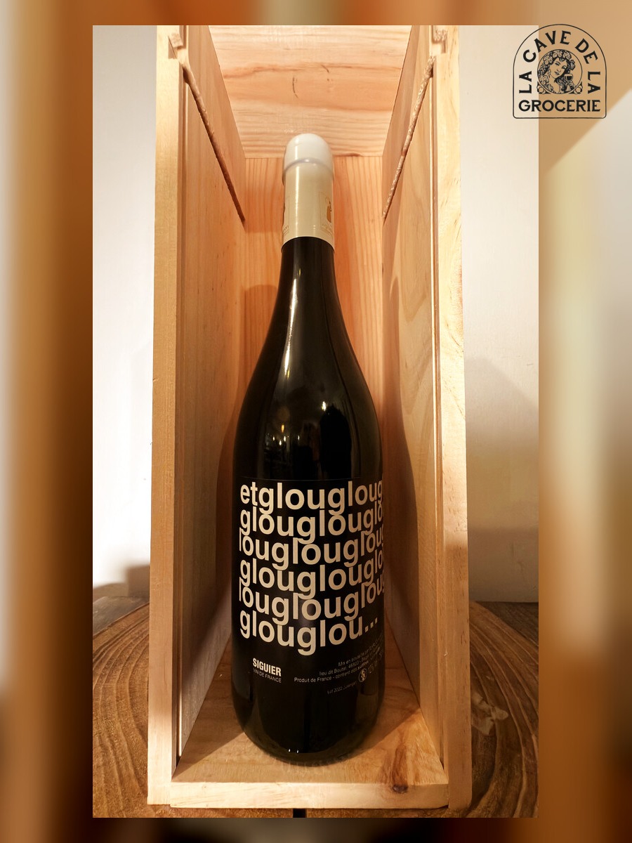 SIGUIER et glouglouglou — Vin de France 0,75cl